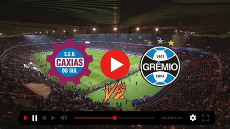 grêmio x caxias ao vivo online